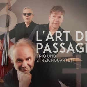 CD Cover L'art de Passage Trio & Streichquartett